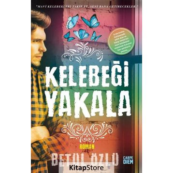 Kelebeği Yakala - Betül Özlü