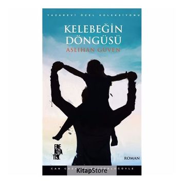 Kelebeğin Döngüsü - Aslıhan Güven