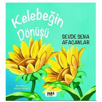 Kelebeğin Dönüşü Tilki Kitap