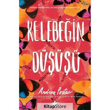 Kelebeğin Düşüşü - Andrea Portes