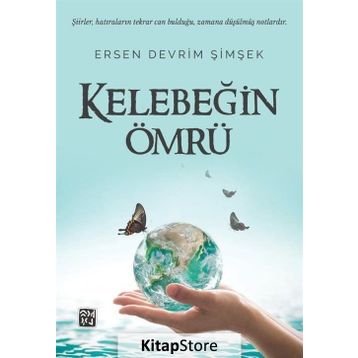 Kelebeğin Ömrü - Ersen Devrim Şimşek