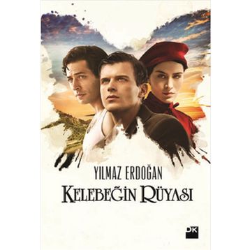 KELEBEĞIN RÜYASI - YILMAZ ERDOĞAN