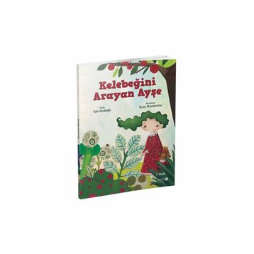 Kelebeğini Arayan Ayşe - Tülin Kozikoğlu