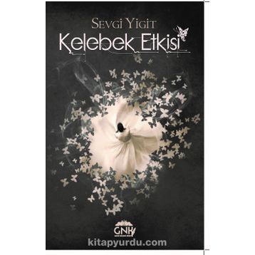 Kelebek Etkisi - Nergis Güngör