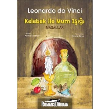 Kelebek ile Mum Işığı - Leonardo Da Vinci