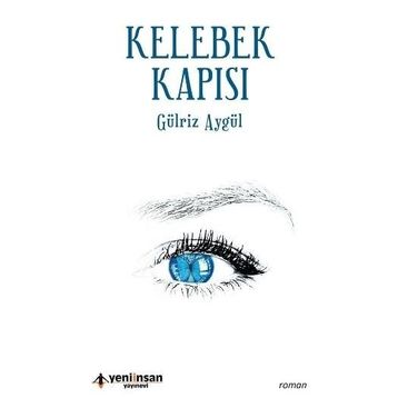 Kelebek Kapısı - Gülriz Aygül
