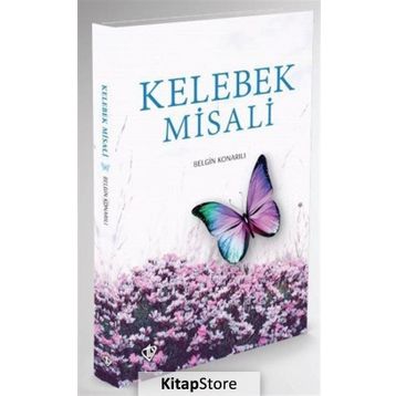 Kelebek Misali - Belgin Konarılı