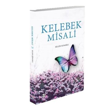 Kelebek Misali - Belgin Konarılı
