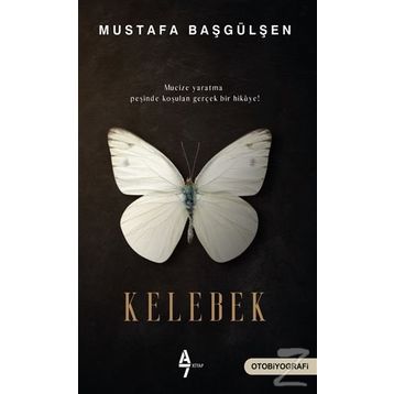 Kelebek - Mustafa Başgülşen