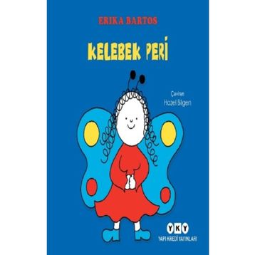 Kelebek Peri - Erika Bartos