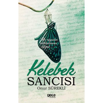 Kelebek Sanıcsı - Onur Sürekli