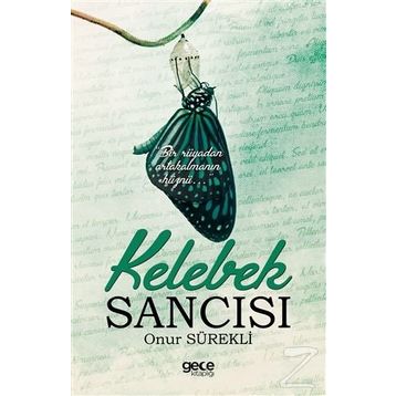 Kelebek Sanıcsı - Onur Sürekli
