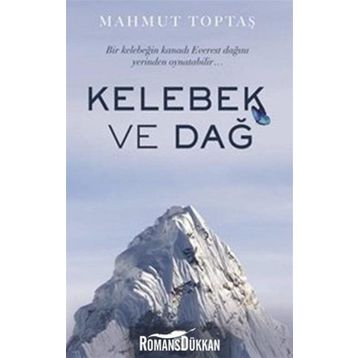 Kelebek ve Dağ - Mahmut Toptaş