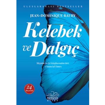 Kelebek ve Dalgıç - Jean Dominique-Bauby