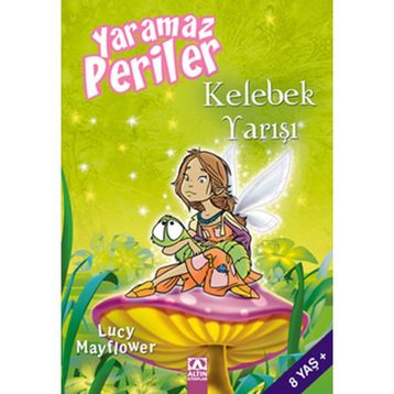 KELEBEK YARIŞI - LUCY MAYFLOWER