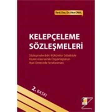 Kelepçeleme Sözleşmeleri-Akın Ünal
