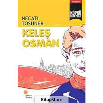 KELEŞ OSMAN - NECATI TOSUNER