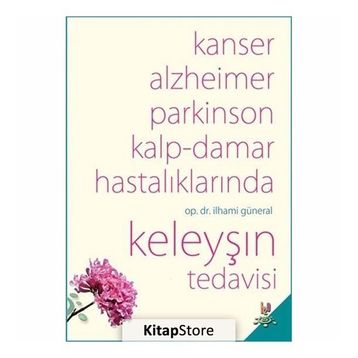 Keleyşın Tedavisi - İlhami Güneral