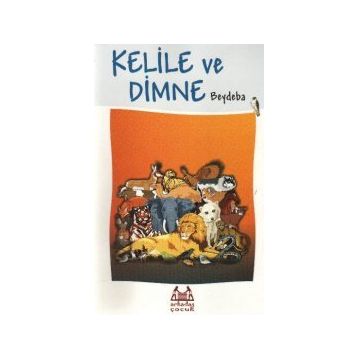 Kelile ve Dimne - Beydeba