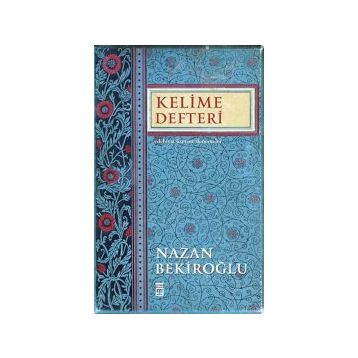 Kelime Defteri - Nazan Bekiroğlu