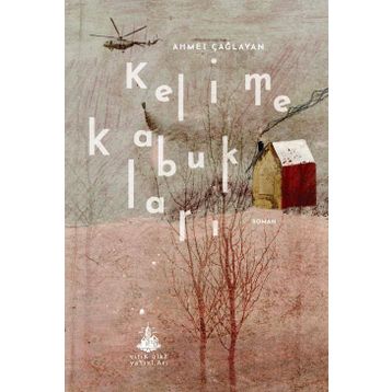 Kelime Kabukları - Ahmet Çağlayan