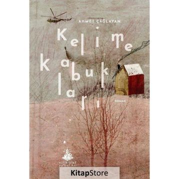 Kelime Kabukları - Ahmet Çağlayan