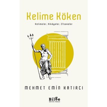 Kelime Köken - Mehmet Emin Katırcı