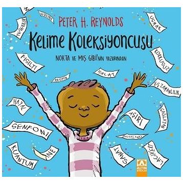 Kelime Koleksiyoncusu - Peter H. Reynolds