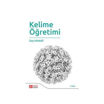 KELIME ÖĞRETIMI - ÖZAY KARADAĞ