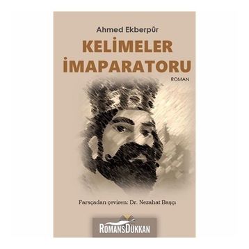 Kelimeler İmparatoru - Ahmed Ekberpur