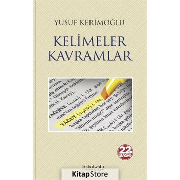 KELIMELER KAVRAMLAR - YUSUF KERİMOĞLU