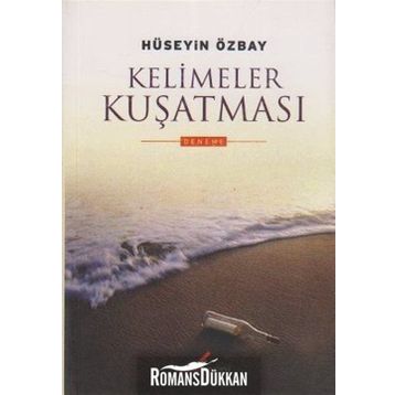 KELIMELER KUŞATMASI - HÜSEYİN ÖZBAY