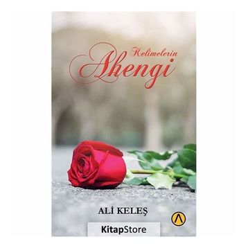 Kelimelerin Ahengi - Ali Keleş