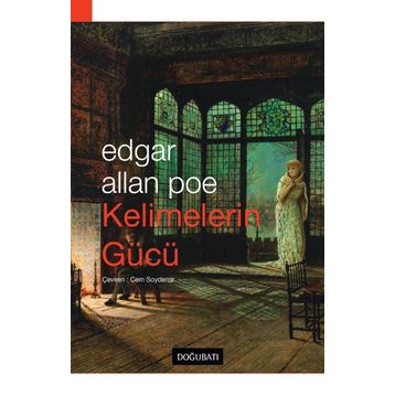 Kelimelerin Gücü - Edgar Allan Poe