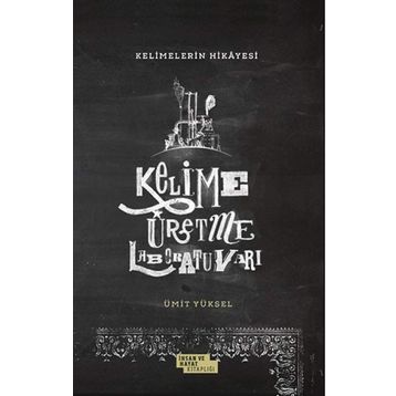 KELIMELERIN HIKAYESI - MUHSIN YOLCU