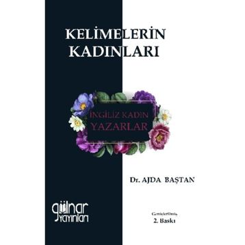 Kelimelerin Kadınları - Ajda Baştan