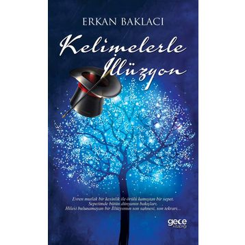 Kelimelerle İllüzyon - Erkan Baklacı