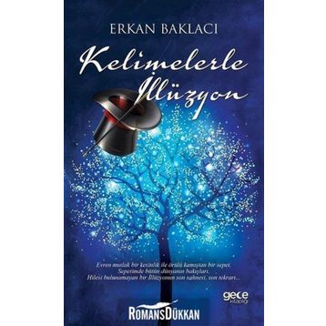 Kelimelerle İllüzyon - Erkan Baklacı