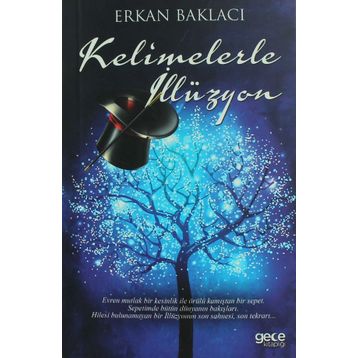 Kelimelerle İllüzyon - Erkan Baklacı