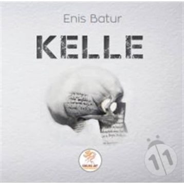 Kelle - Enis Batur