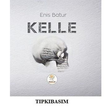 Kelle - Enis Batur