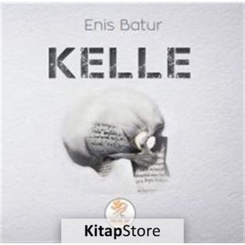 Kelle - Enis Batur