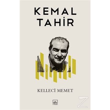 Kelleci Memet - Kemal Tahir