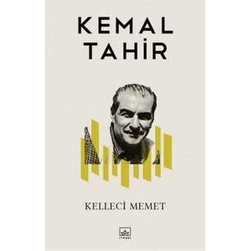 Kelleci Memet - Kemal Tahir
