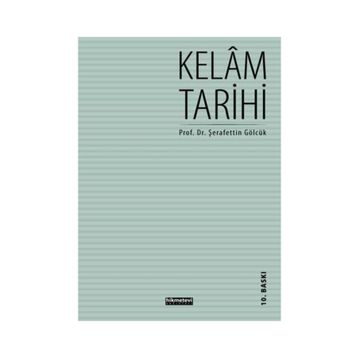 KELÂM TARIHI - SELIM ÖZARSLAN