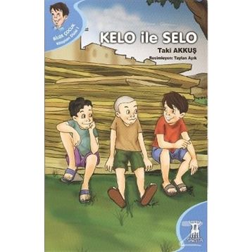 KELO ILE SELO - TAKI AKKUŞ