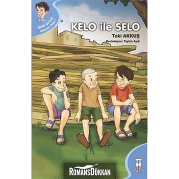 KELO ILE SELO - TAKI AKKUŞ