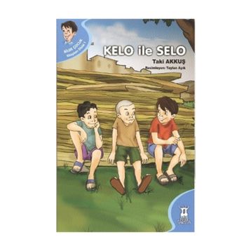 KELO ILE SELO - TAKI AKKUŞ