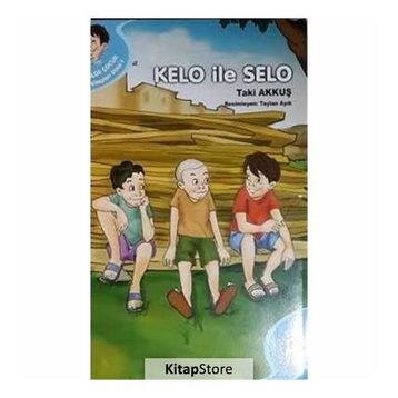 KELO ILE SELO - TAKI AKKUŞ
