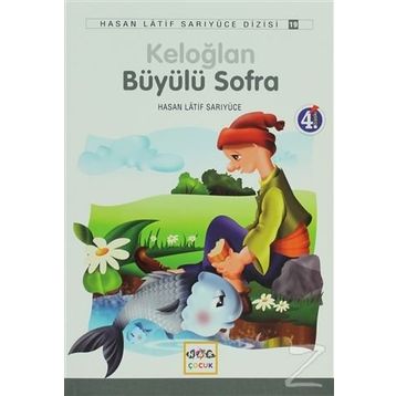 KELOĞLAN BÜYÜLÜ SOFRA - HASAN LATIF SARIYÜCE